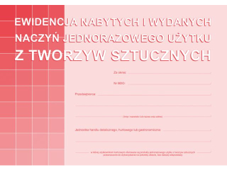 Druk- Ewidencja nabytych i wydanych naczy� jednorazowego u�ytku z tworzyw sztucznych A5