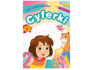Ksi��eczka SKRZAT Ju� wo�a szko�a! Cyferki