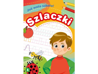 Ksi��eczka SKRZAT Ju� wo�a szko�a! Szlaczki