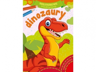 Kolorowanka SKRZAT Maluszkowe malowanie - Dinozaury
