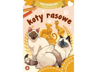 Kolorowanka SKRZAT Maluszkowe malowanie - Koty rasowe